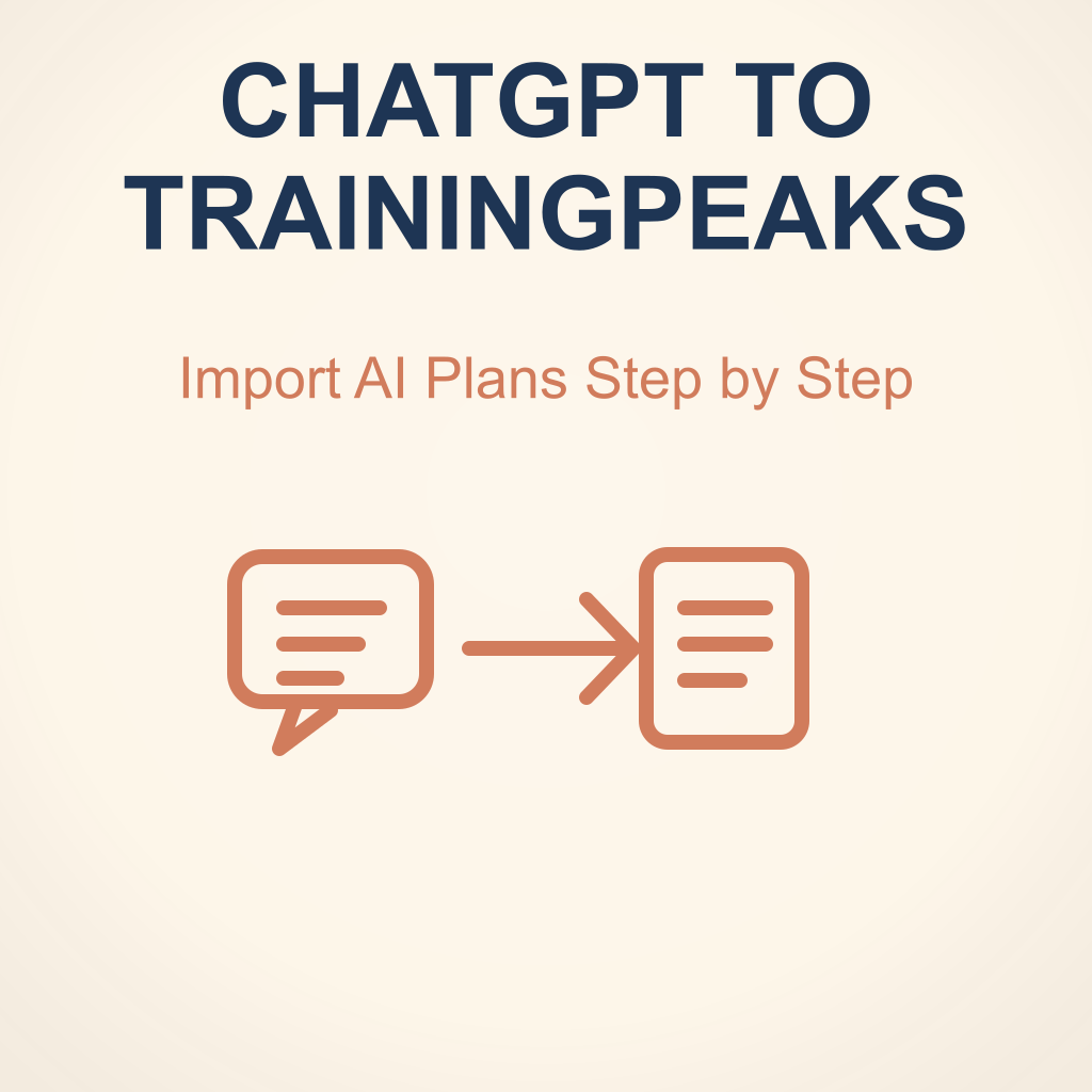 How to Import a ChatGPT Training Plan to TrainingPeaks (Step-by-Step)