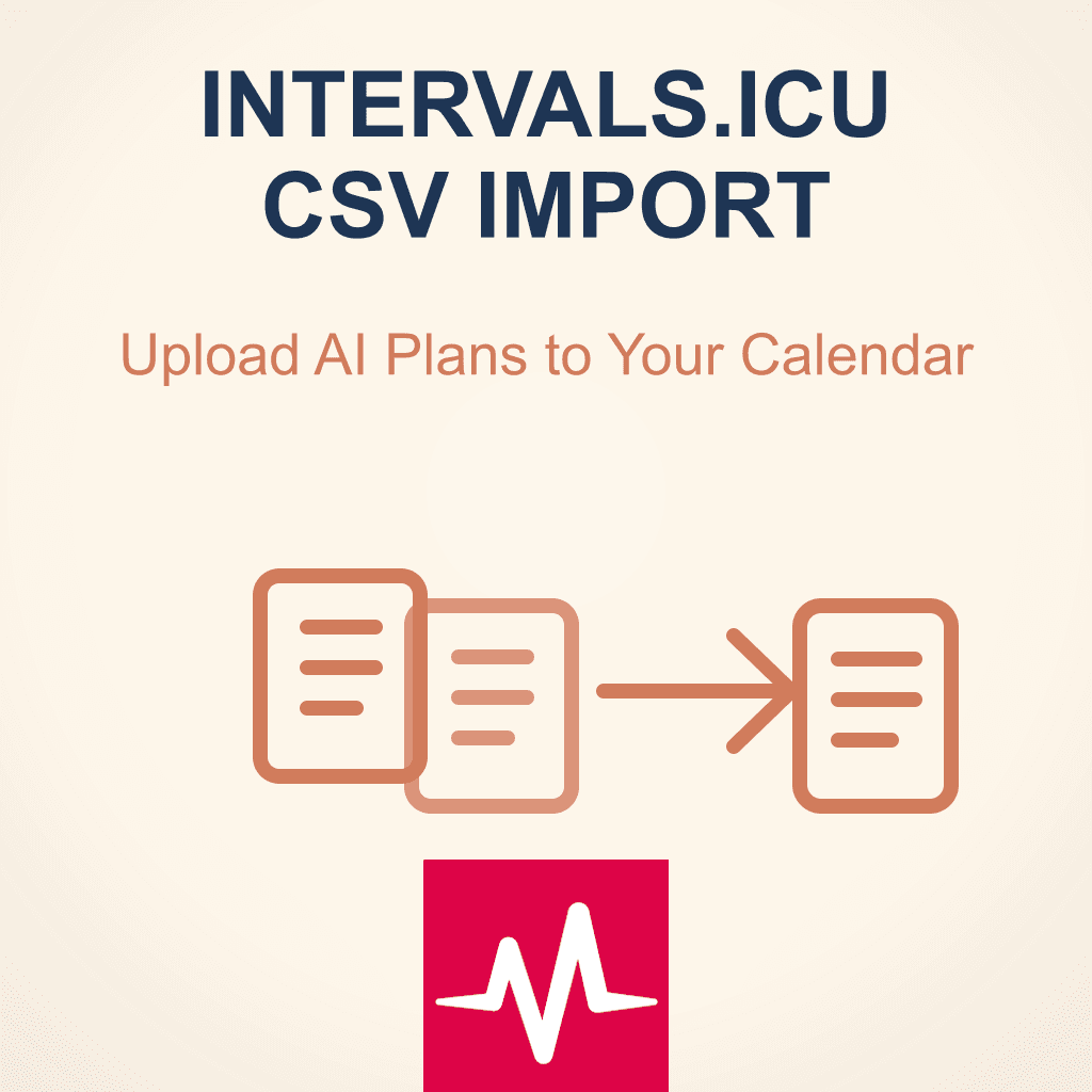 Intervals.icu CSV Import Guide: Upload a Training Plan From AI or a Spreadsheet